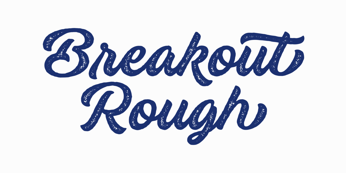 Beispiel einer Breakout Rough-Schriftart